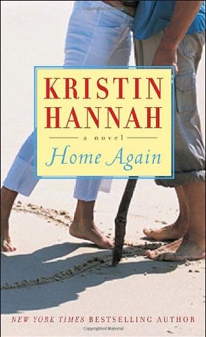 Home Again (1996) by Kristin Hannah