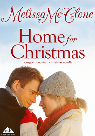 Home For Christmas (2013) by Melissa McClone