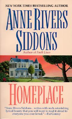 Homeplace (2003) by Anne Rivers Siddons