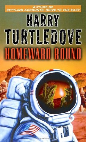 Homeward Bound (2005) by Harry Turtledove