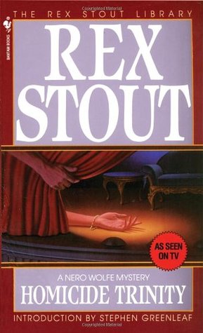Homicide Trinity (1993) by Rex Stout