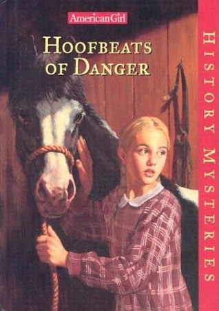 Hoofbeats of Danger (2002) by Holly Hughes