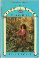 Horse Wise (1991) by Bonnie Bryant