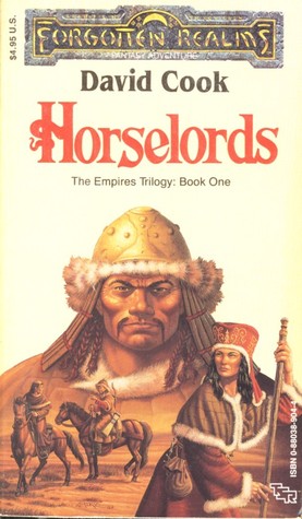 Horselords (1990) by David Zeb Cook