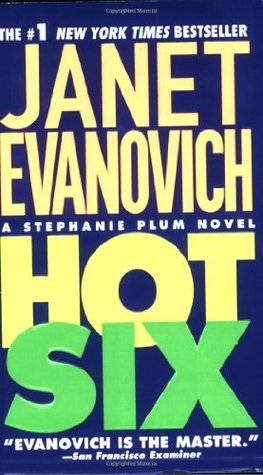 Hot Six (2001) by Janet Evanovich