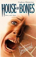 House of Bones (1998) by Graham Masterton