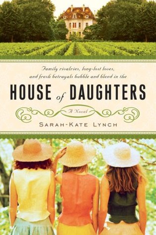 House of Daughters (2008) by Sarah-Kate Lynch