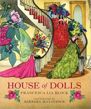 House of Dolls (2010) by Francesca Lia Block
