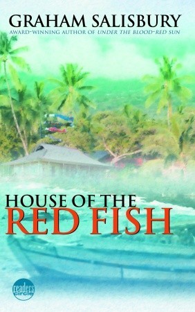 House of the Red Fish (2008) by Graham Salisbury