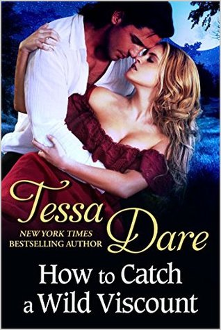 How to Catch a Wild Viscount (2000) by Tessa Dare