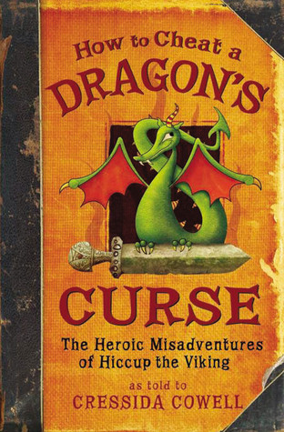 How to Cheat a Dragon's Curse (2007) by Cressida Cowell