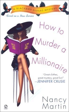 How to Murder a Millionaire (2002) by Nancy Martin