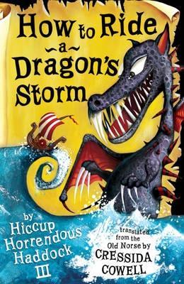 How to Ride a Dragon's Storm (2000) by Cressida Cowell