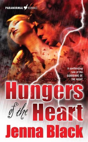 Hungers of the Heart (2008) by Jenna Black