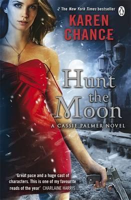 Hunt the Moon. by Karen Chance (2011) by Karen Chance