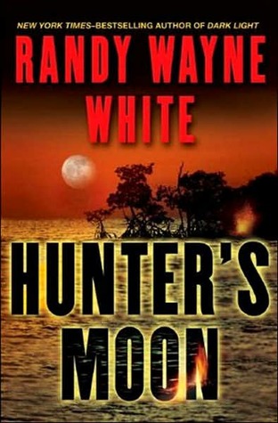 Hunter's Moon (2007) by Randy Wayne White
