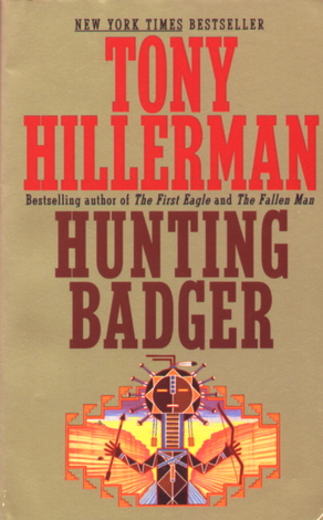 Hunting Badger (2001) by Tony Hillerman