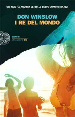 I re del mondo (2012) by Don Winslow