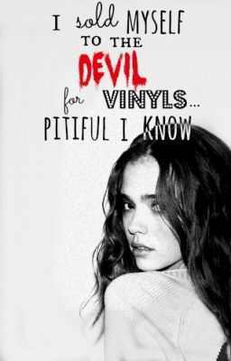 I Sold Myself To The Devil For Vinyls... Pitiful I Know (2000)