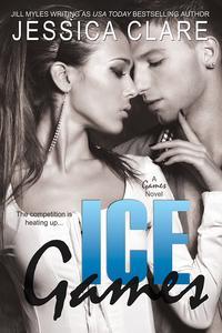 Ice Games (2013) by Jessica Clare