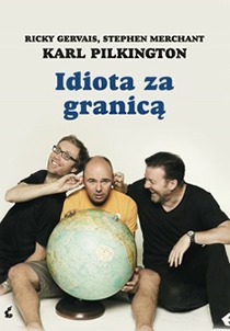 Idiota za granicą (2012) by Karl Pilkington