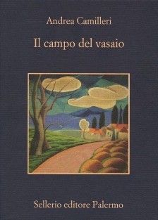 Il campo del vasaio (2008) by Andrea Camilleri