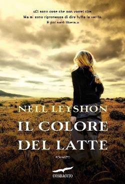 Il colore del latte (2012) by Nell Leyshon