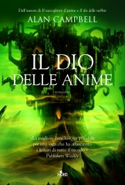 Il Dio Delle Anime (2009) by Alan Campbell