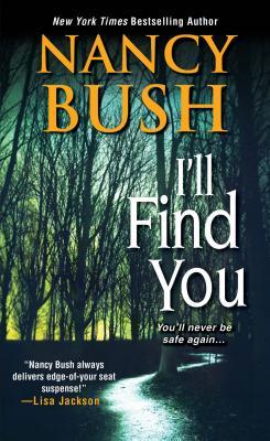 I'll Find You (2014) by Nancy Bush