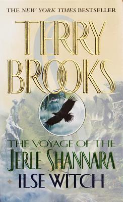 Ilse Witch (2001) by Terry Brooks