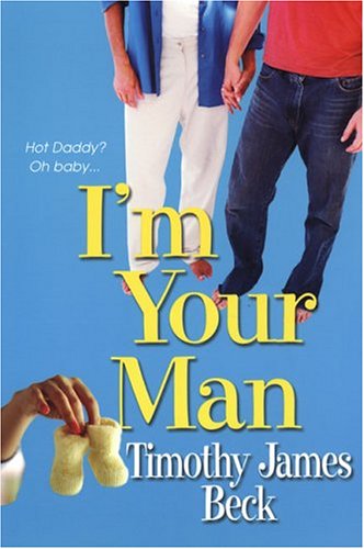 I'm Your Man (2004) by Timothy James Beck