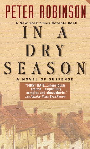 In A Dry Season (2000) by Peter Robinson
