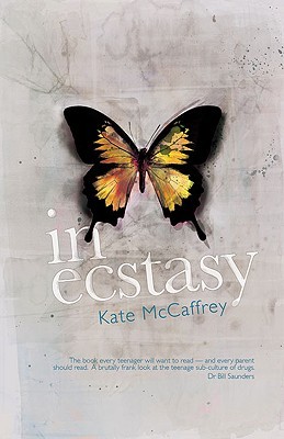 In Ecstasy (2008) by Kate McCaffrey