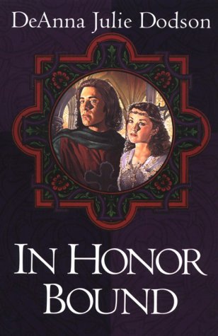 In Honor Bound (1997) by DeAnna Julie Dodson