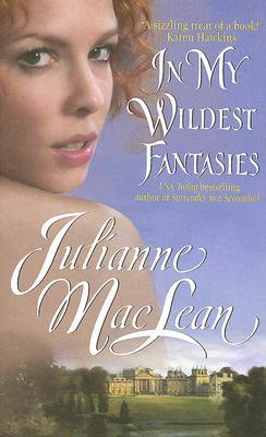 In My Wildest Fantasies (2007) by Julianne MacLean