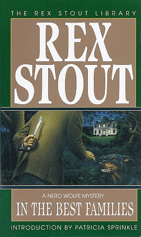 In the Best Families (1995) by Rex Stout