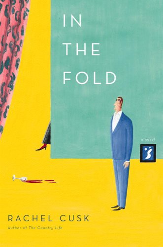 In the Fold (2005) by Rachel Cusk