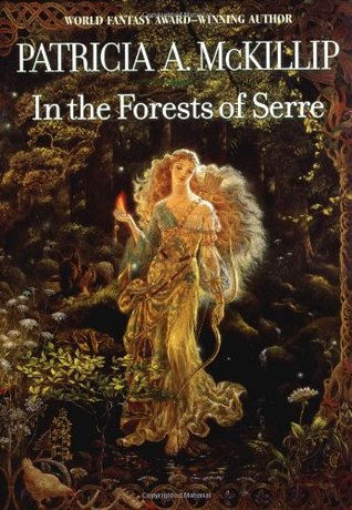 In the Forests of Serre (2004) by Patricia A. McKillip