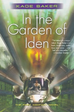 In the Garden of Iden (2005) by Kage Baker