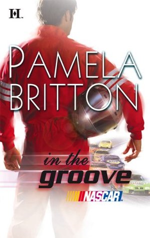 In The Groove (2006) by Pamela Britton