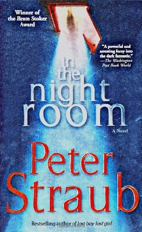 In the Night Room (2006) by Peter Straub