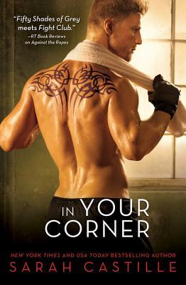 In Your Corner (2014) by Sarah Castille