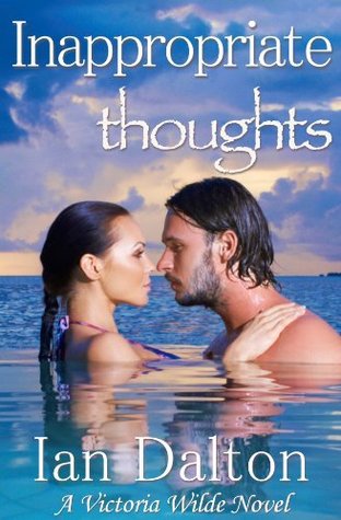 Inappropriate Thoughts (2000) by Ian Dalton