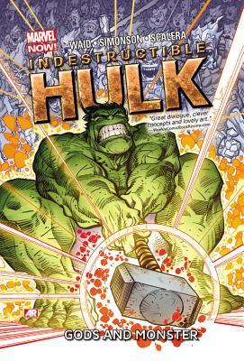 Indestructible Hulk Volume 2: Gods and Monsters (2014) by Mark Waid