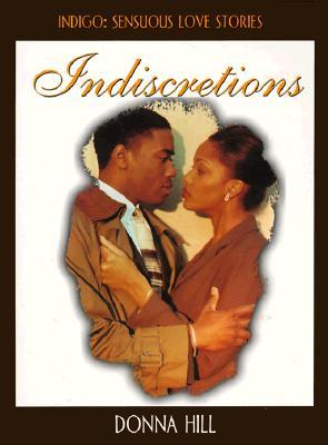 Indiscretions (1998) by Donna Hill