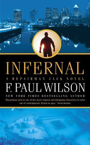 Infernal (2006) by F. Paul Wilson