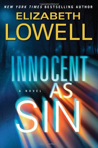 Innocent as Sin (2007) by Elizabeth Lowell