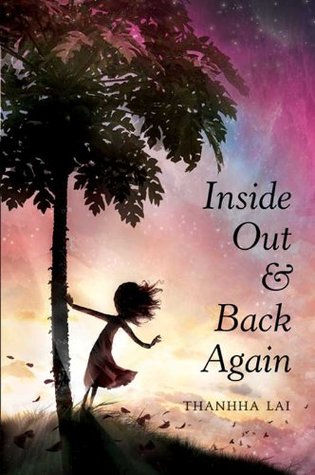Inside Out and Back Again (2011) by Thanhha Lai