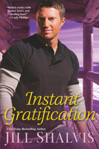 Instant Gratification (2009) by Jill Shalvis