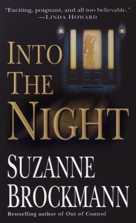 Into the Night (2002) by Suzanne Brockmann